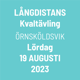Långdistans kval Örnsköldsvik 2023-08-19